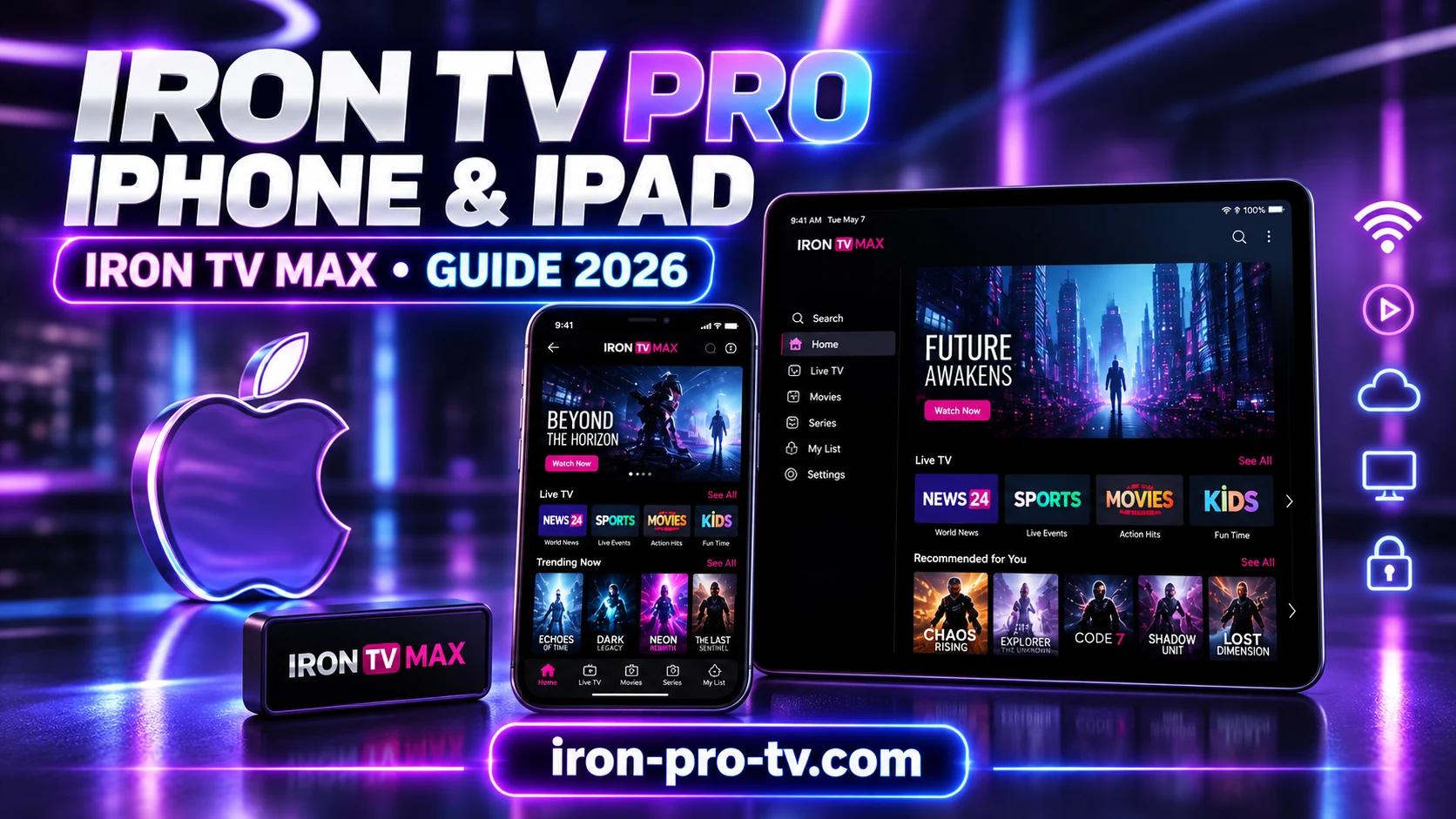 Iron TV Pro sur iPhone et iPad : télécharger, installer et tout savoir sur Iron TV Max (2026)